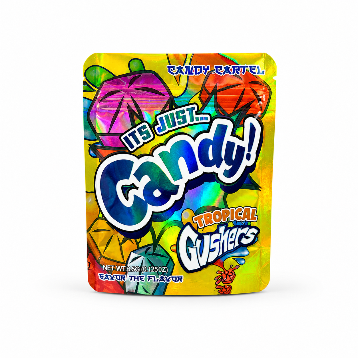 It's Just Candy Tropical Gushers Mylar Bags | 3.5g Exotic Resealable Storage Bags